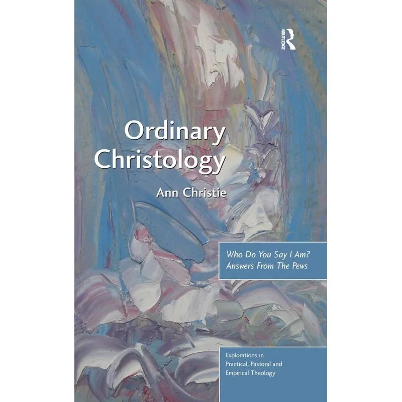 Ordinary Christology