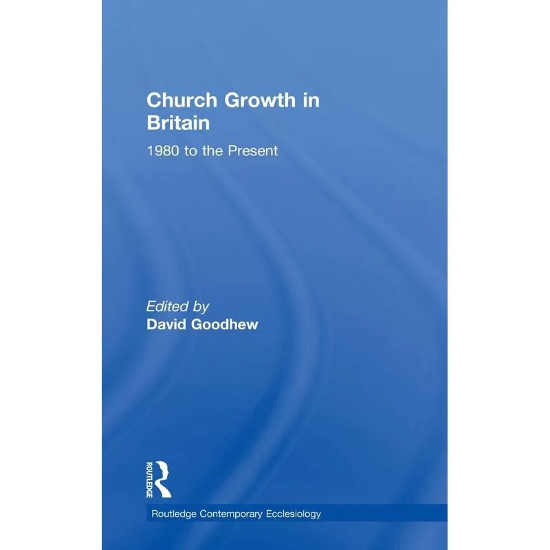 Church Growth in Britain. Church Growth in Britain