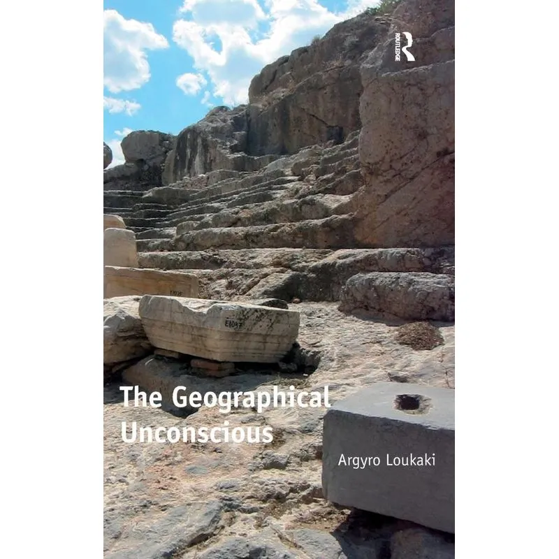 The Geographical Unconscious