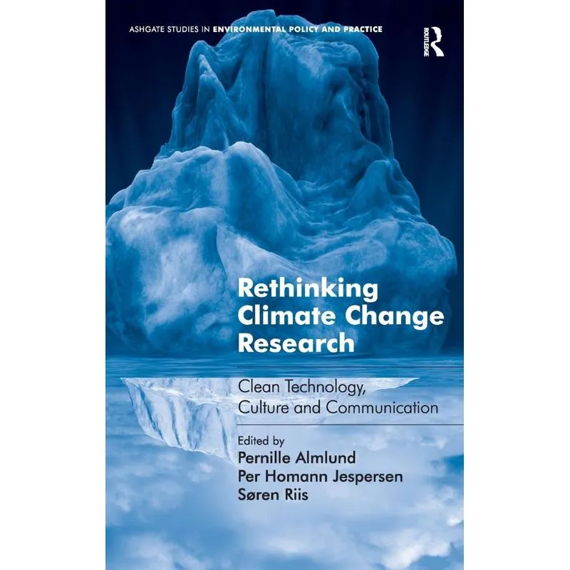 Rethinking Climate Change Research