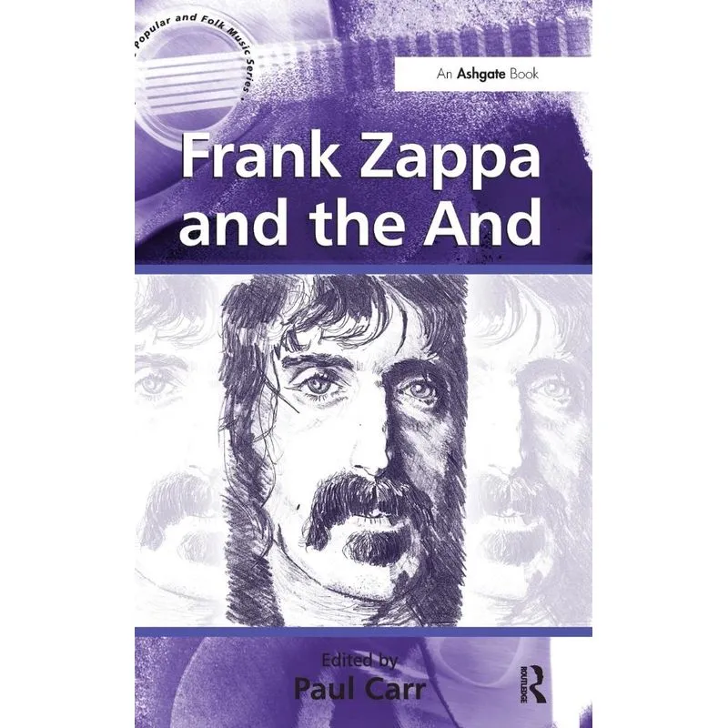 Frank Zappa and the And