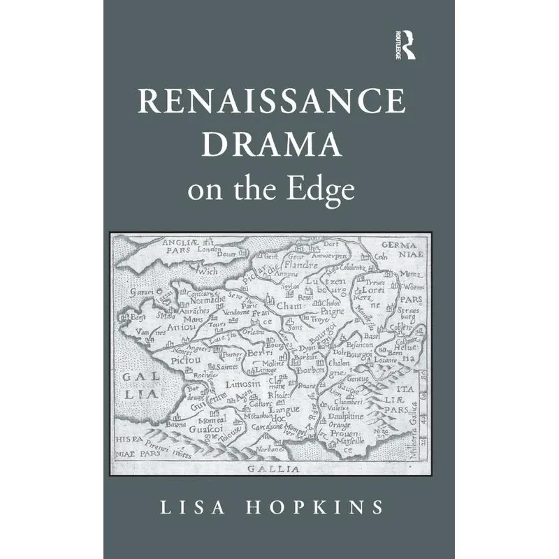 Renaissance Drama on the Edge