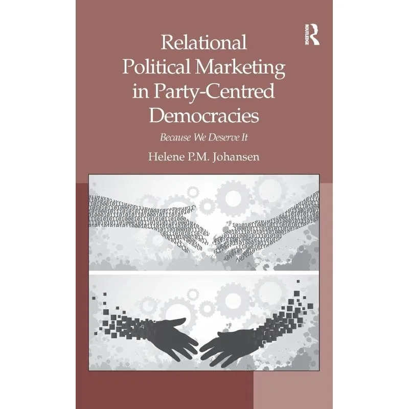 Relational Political Marketing in Party-Centred Democracies