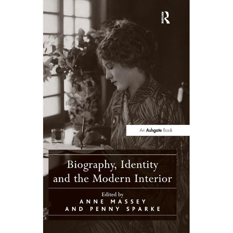 Biography, Identity and the Modern Interior