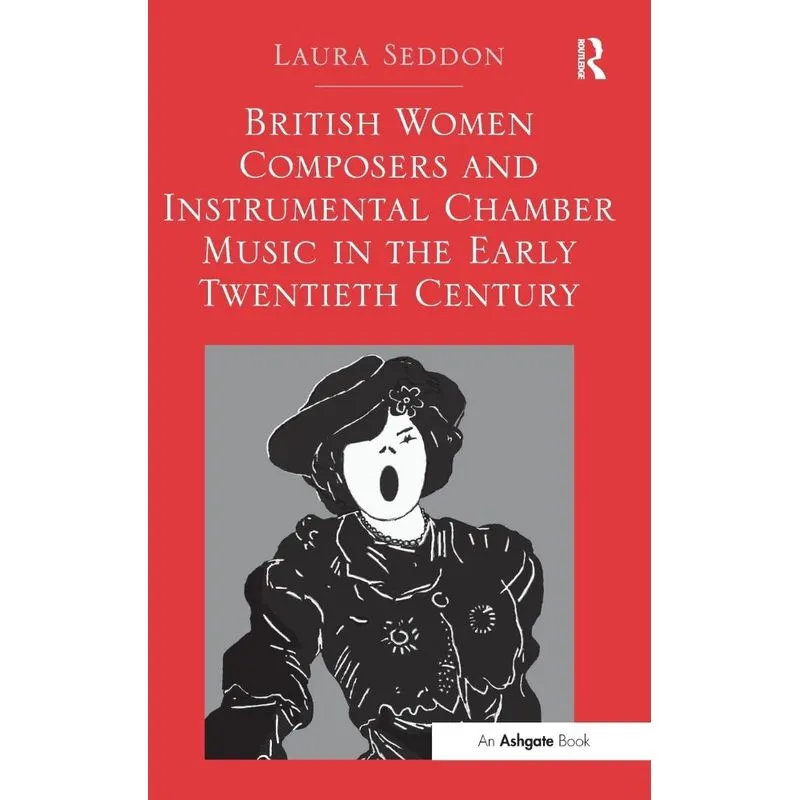 British Women Composers and Instrumental Chamber Music in t