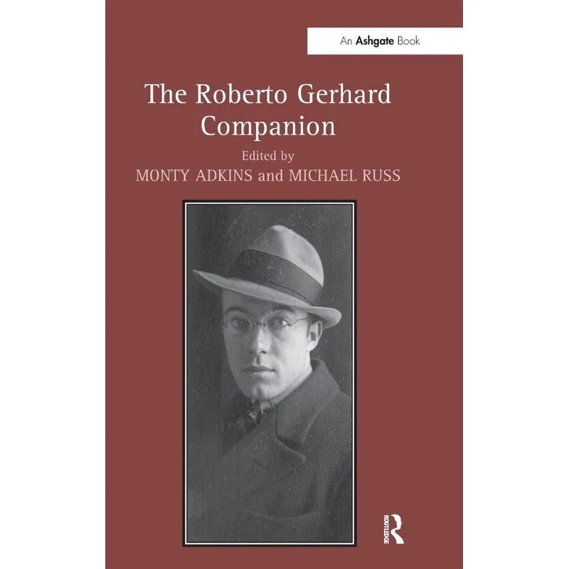 The Roberto Gerhard Companion
