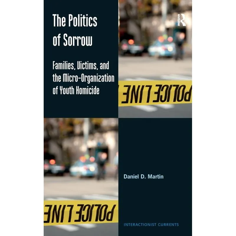 The Politics of Sorrow