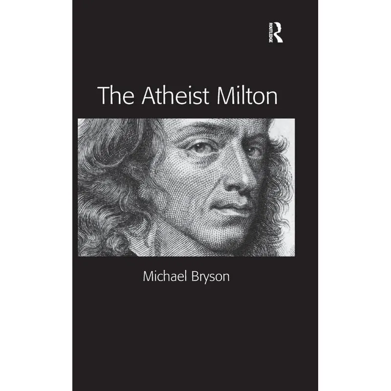 The Atheist Milton