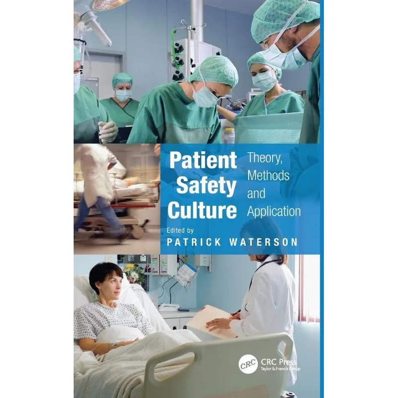 Patient Safety Culture