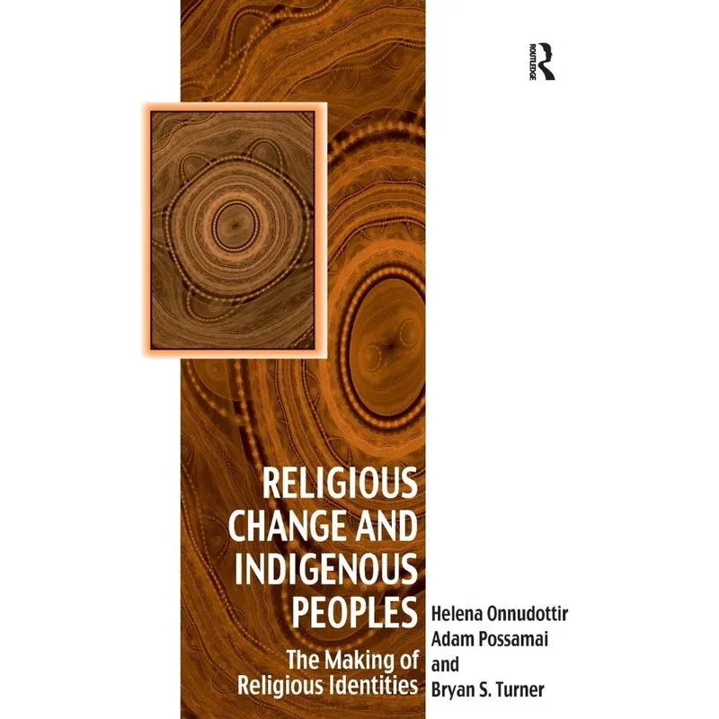 Religious Change and Indigenous Peoples