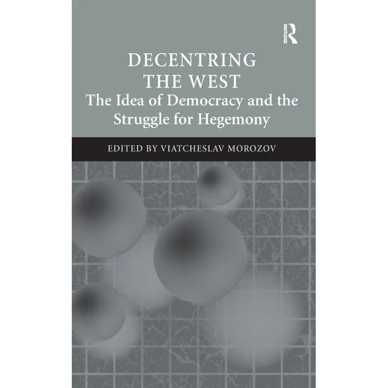 Decentring the West