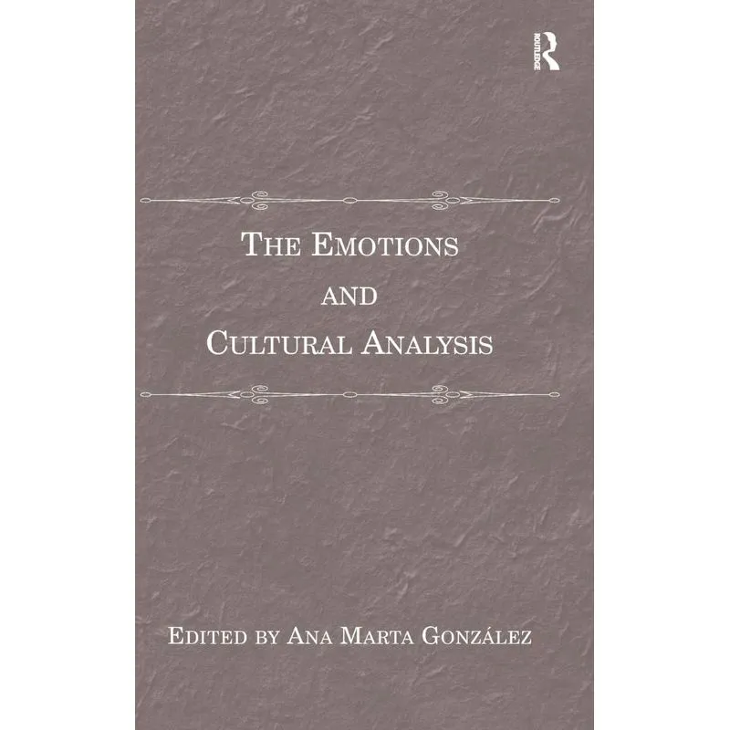 The Emotions and Cultural Analysis