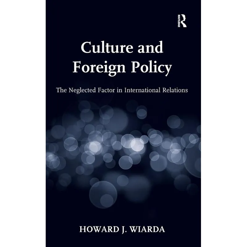 Culture and Foreign Policy