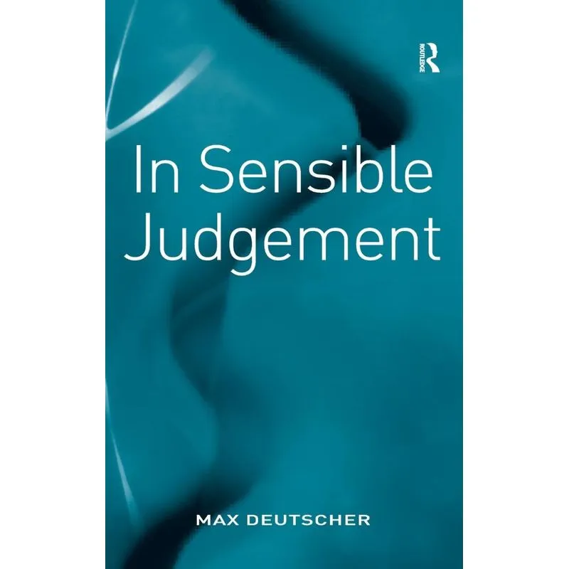 In Sensible Judgement