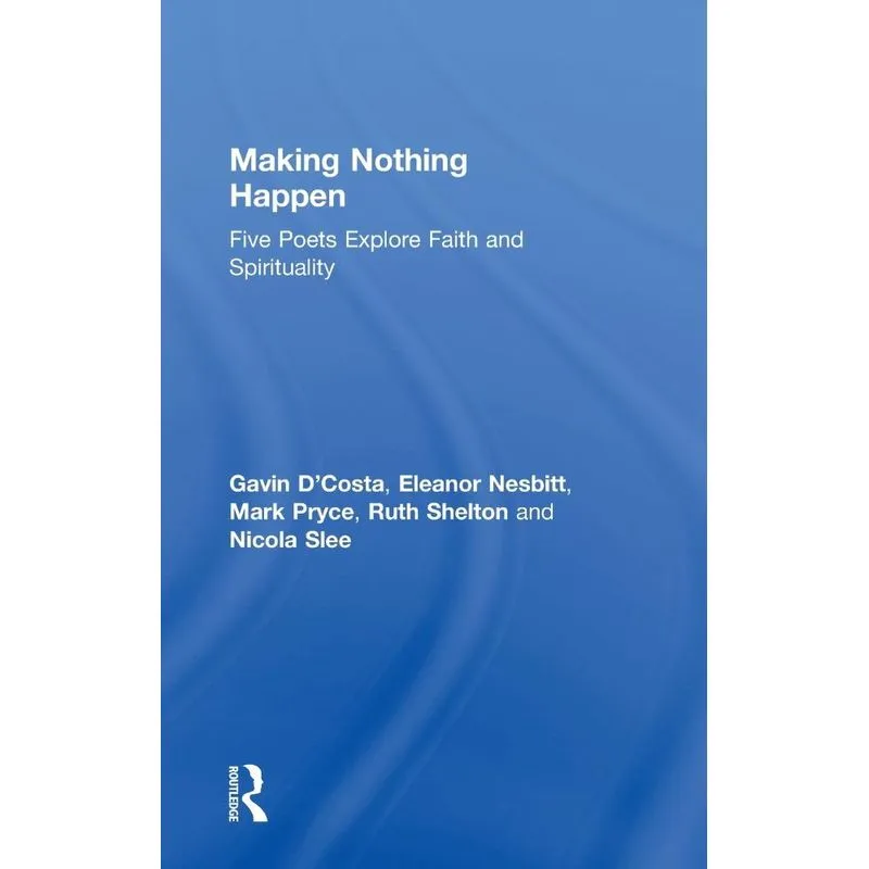 Making Nothing Happen