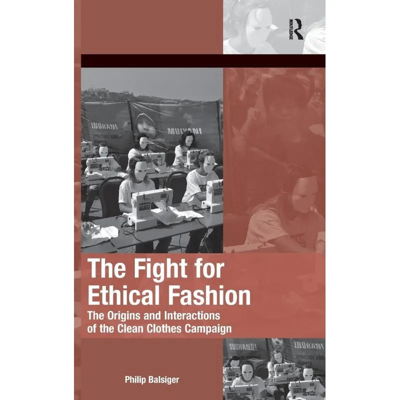 The Fight for Ethical Fashion