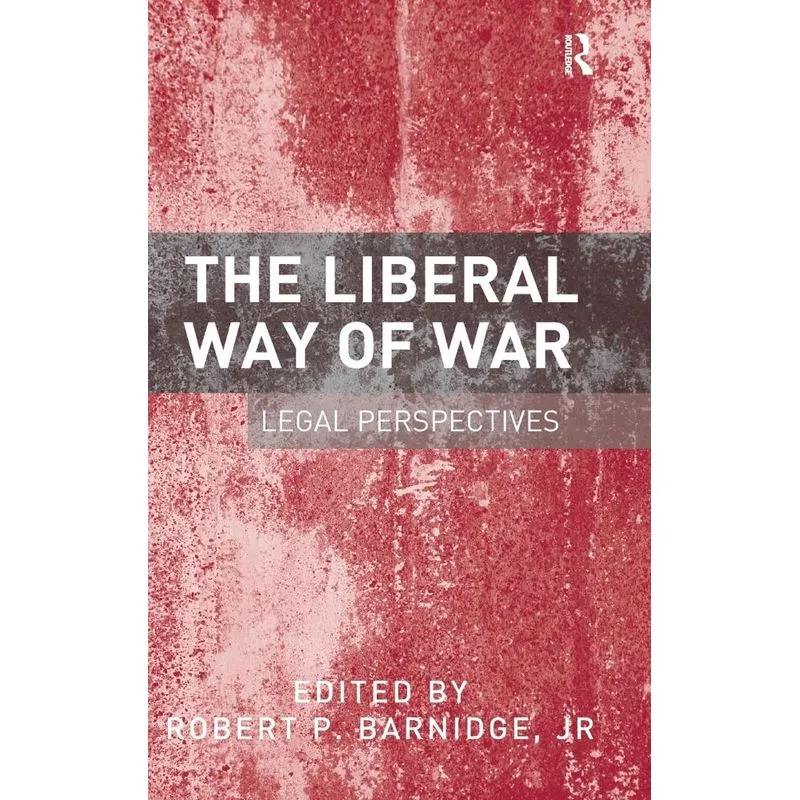 The Liberal Way of War