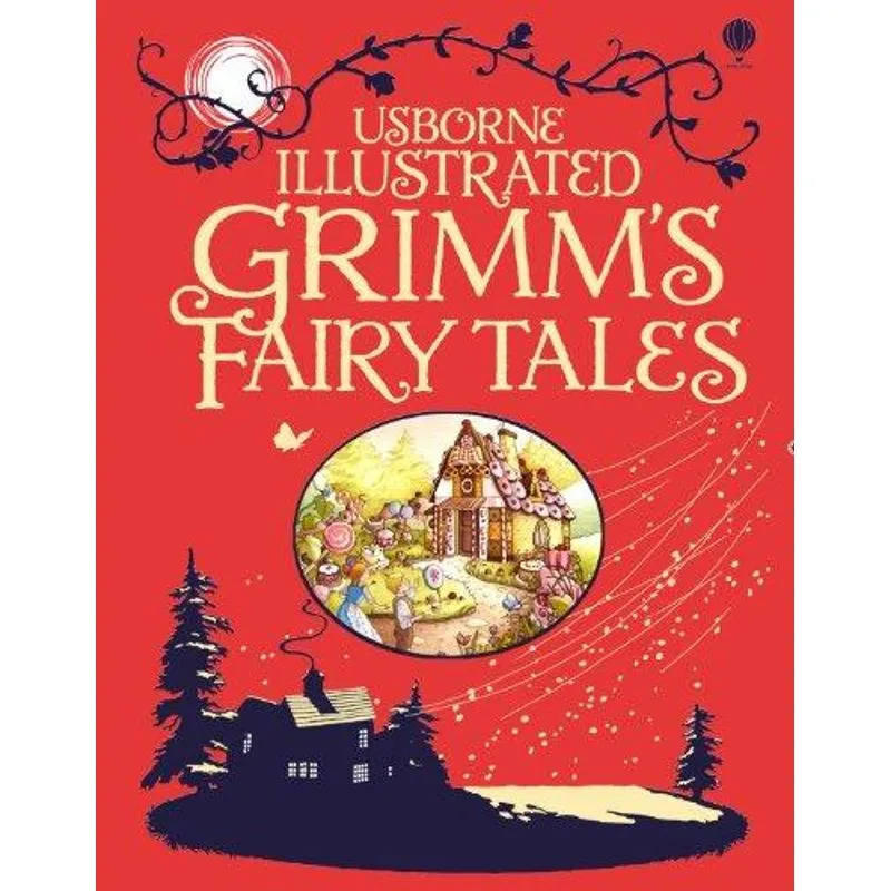 Illustrated Grimm'S Fairy Tales
