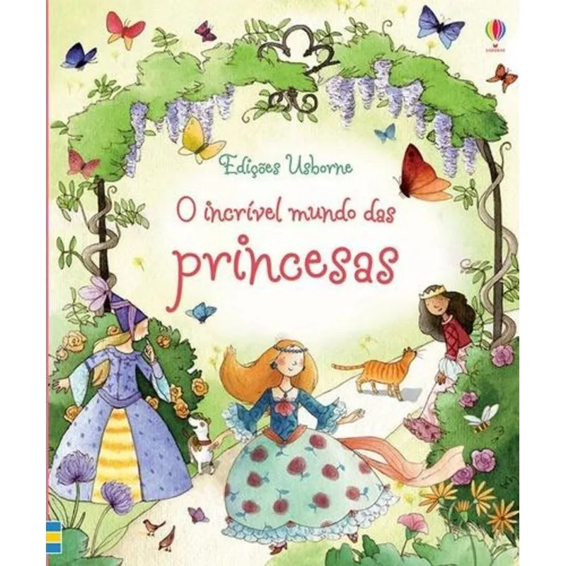 O Incrivel Mundo das Princesas