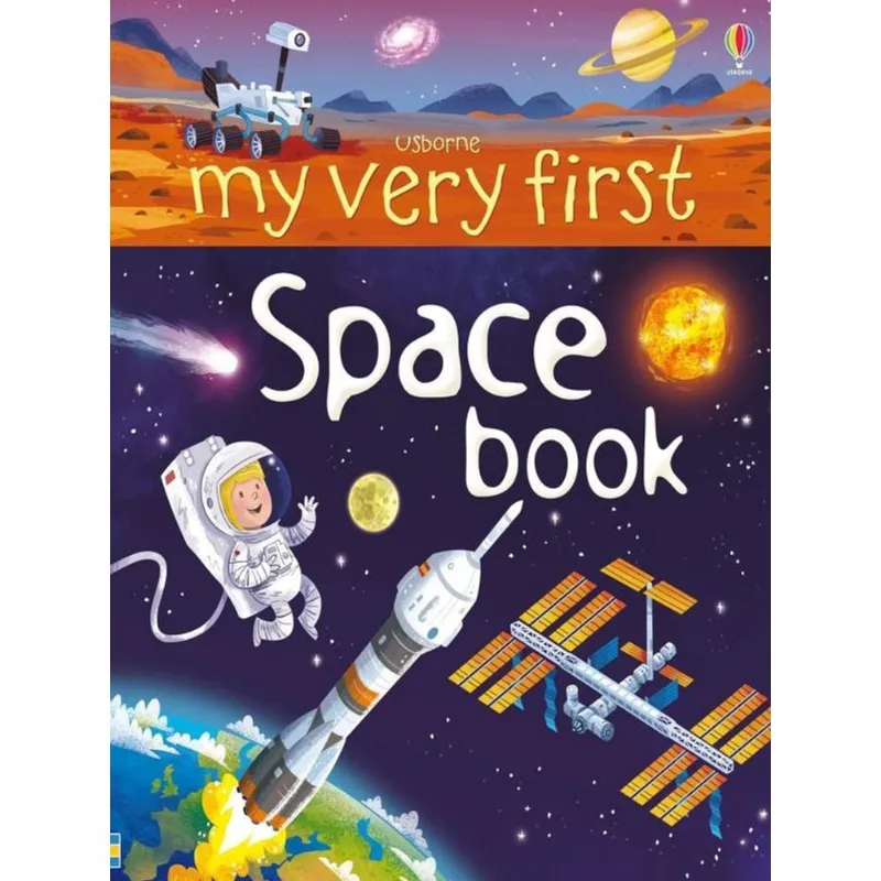 MY VERY FIRST SPACE BOOK