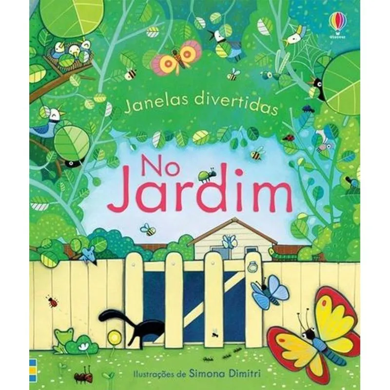 Janelas Divertidas - no Jardim