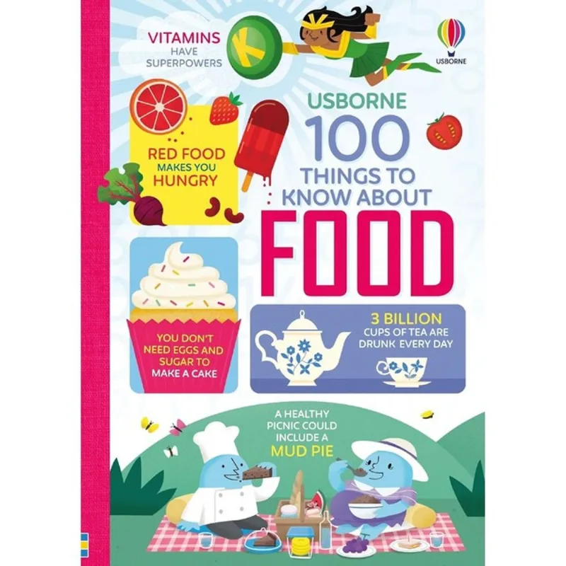 100 THINGS TO KNOW ABOUT FOOD