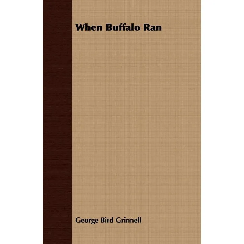 When Buffalo Ran