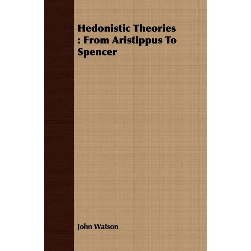 Hedonistic Theories