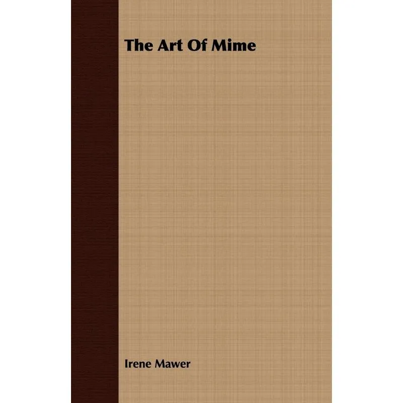 The Art Of Mime
