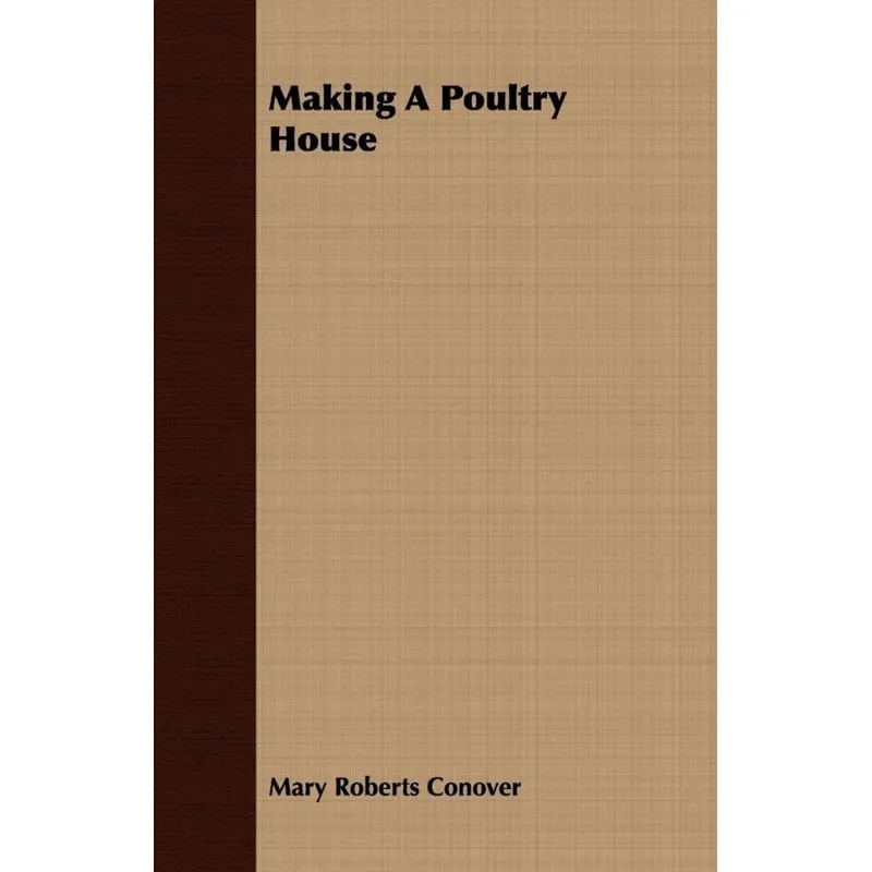 Making A Poultry House