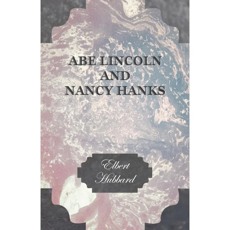 Abe Lincoln And Nancy Hanks