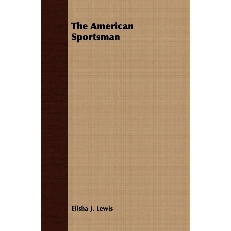 The American Sportsman