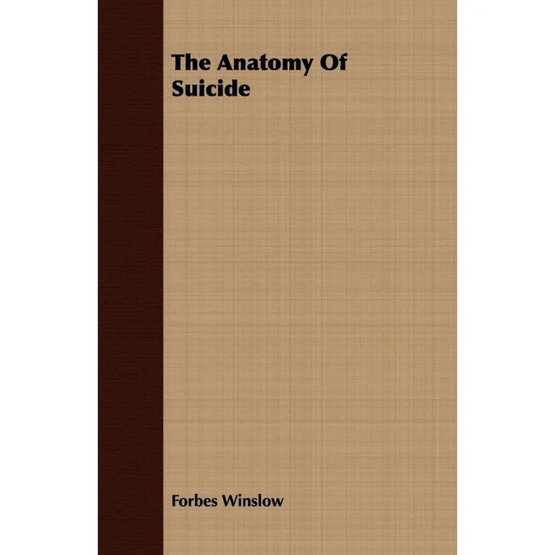 The Anatomy Of Suicide