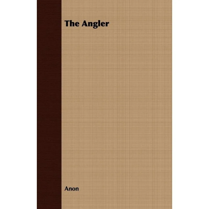 The Angler