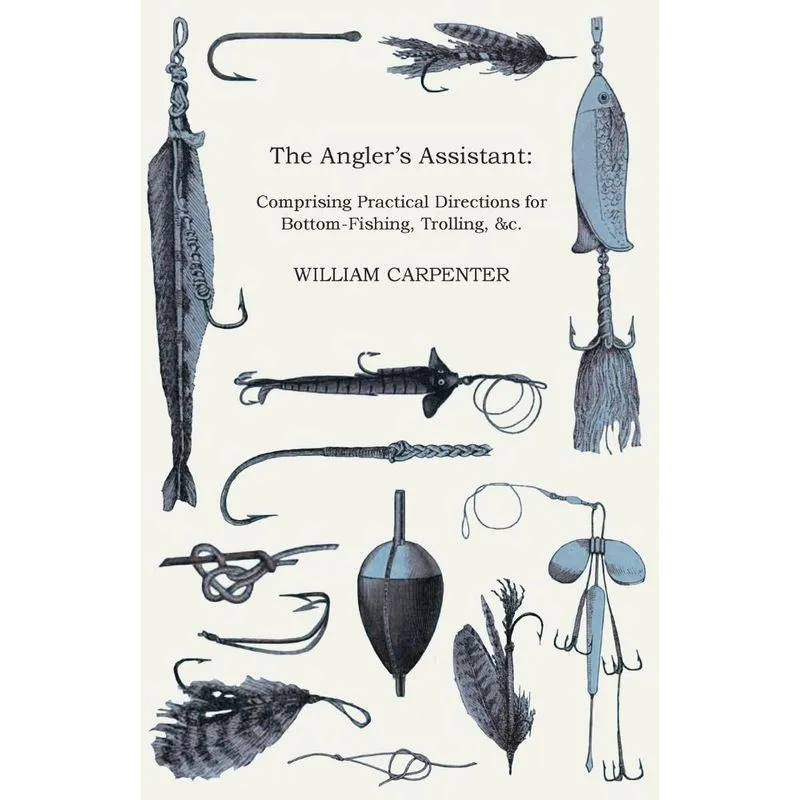 The Anglers Assistant