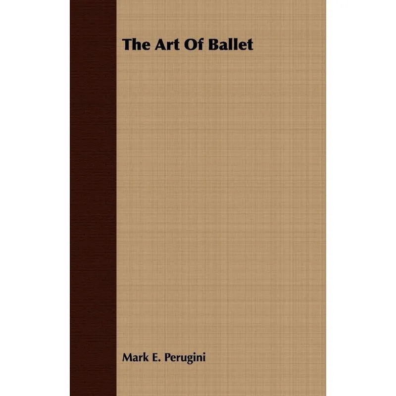 The Art Of Ballet