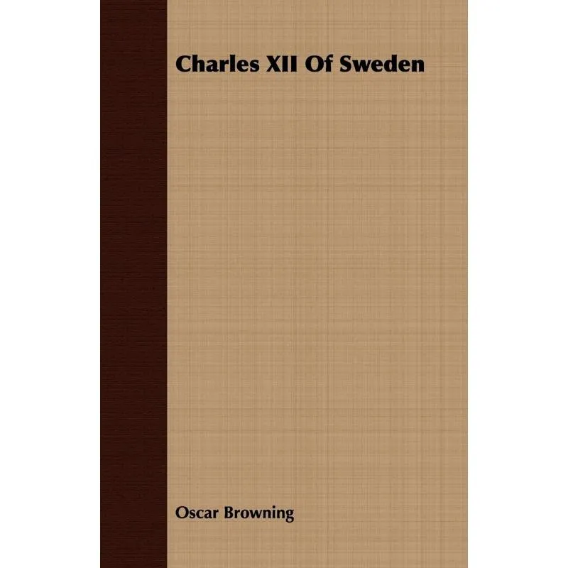 Charles Xii Of Sweden
