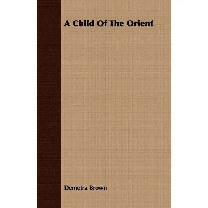 A Child of the Orient