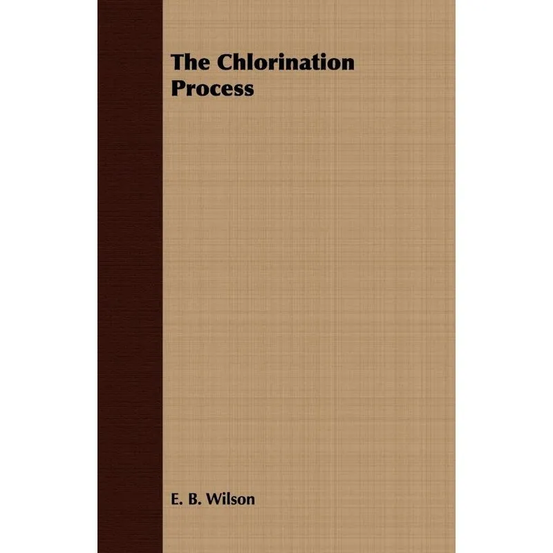 The Chlorination Process