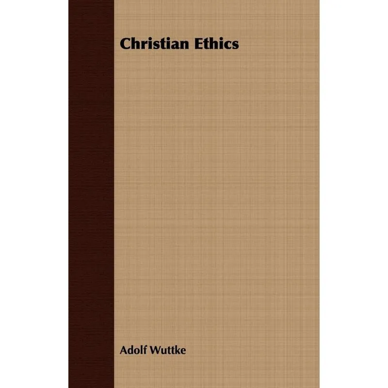 Christian Ethics