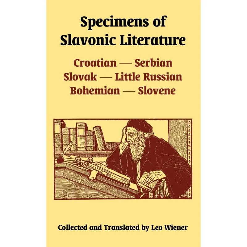 Specimens Of Slavonic Literature