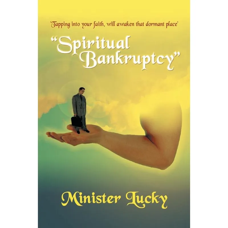 Spiritual Bankruptcy