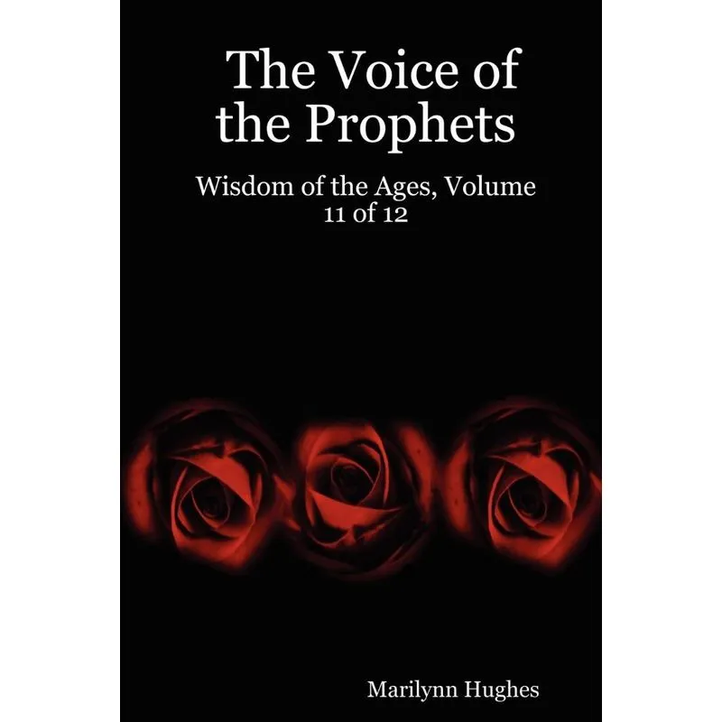 The Voice of the Prophets