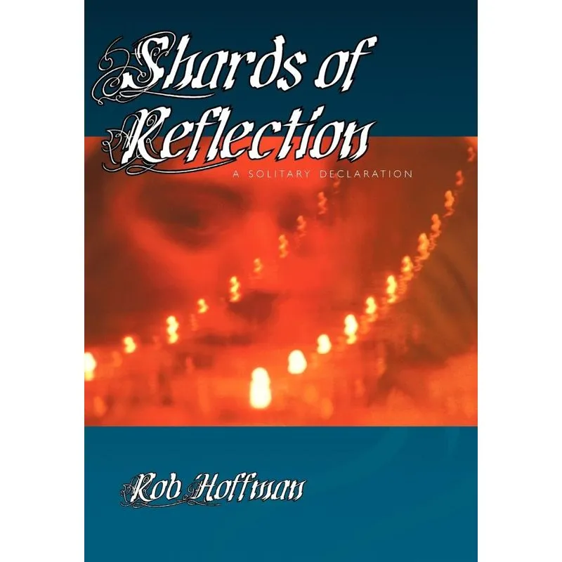 Shards of Reflection