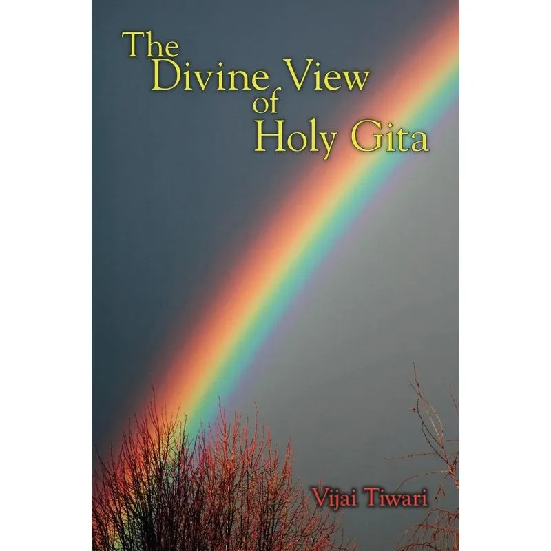 The Divine View of Holy Gita
