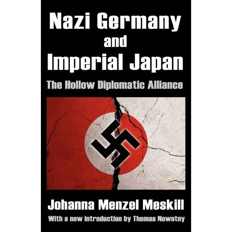 Nazi Germany and Imperial Japan
