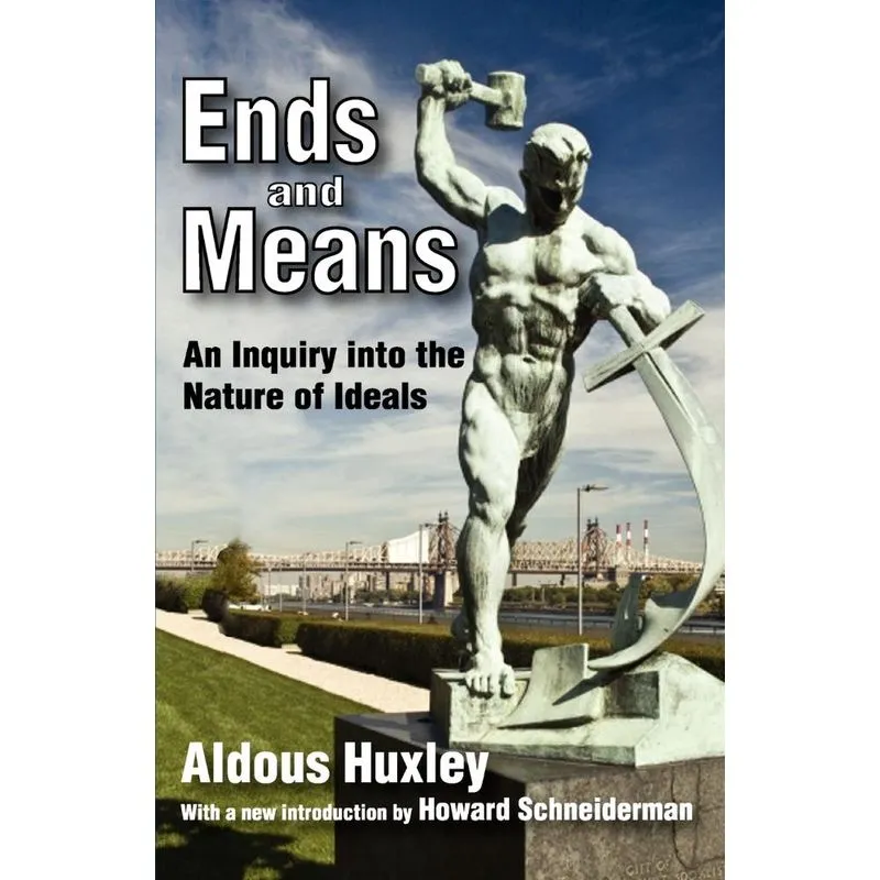 Ends and Means