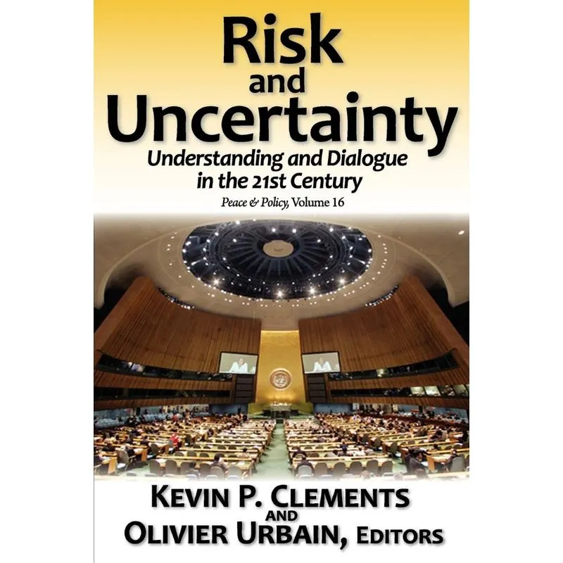 Risk and Uncertainty