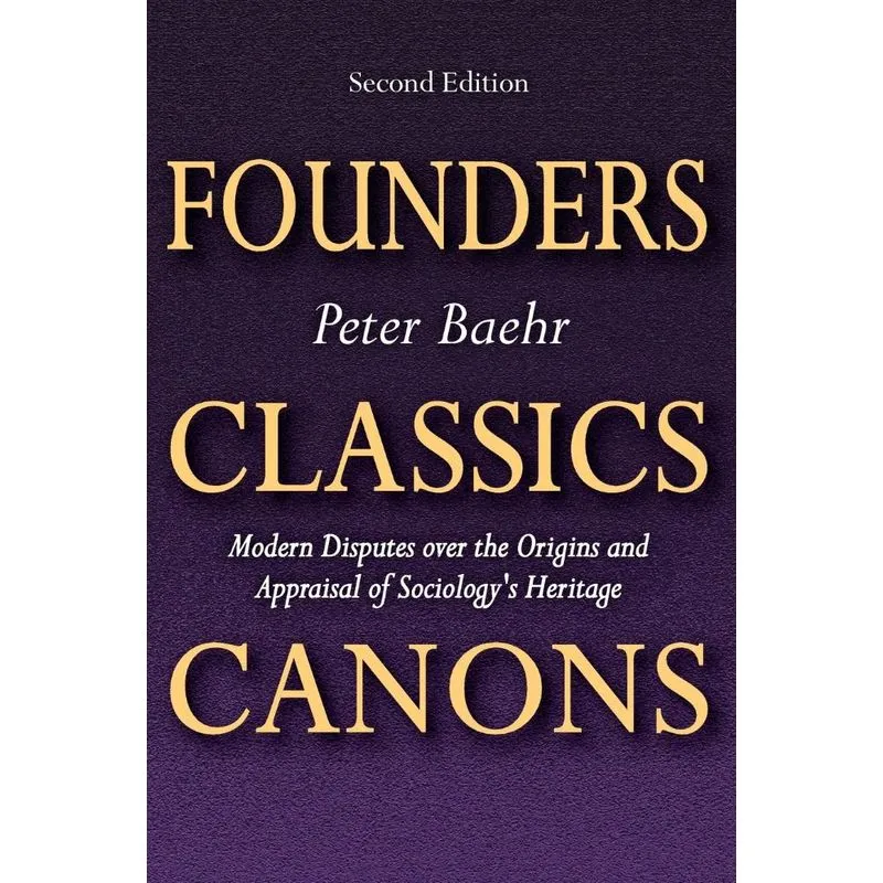 Founders, Classics, Canons
