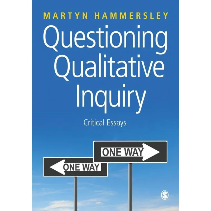 Questioning Qualitative Inquiry